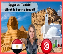 Egypt vs. Tunisia: Which is best to travel?