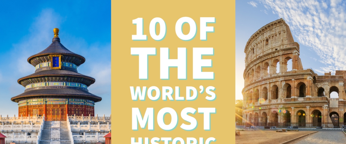 10 of the World’s Most Historic Cities & + Like